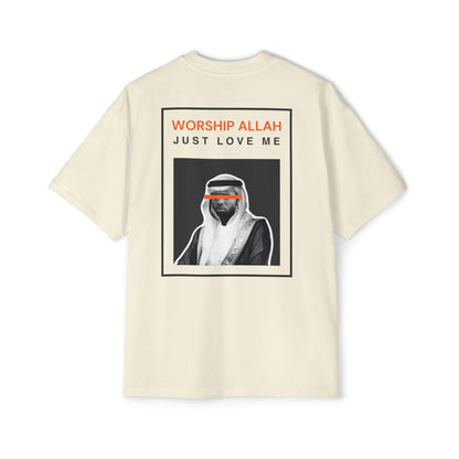 Worship Allah, Just Love Me Heavy Weight Tee