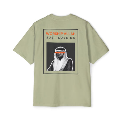 Worship Allah, Just Love Me Heavy Weight Tee